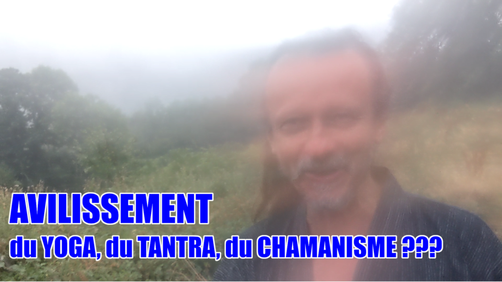 avilissement-yoga-tantra-chamanisme-099
