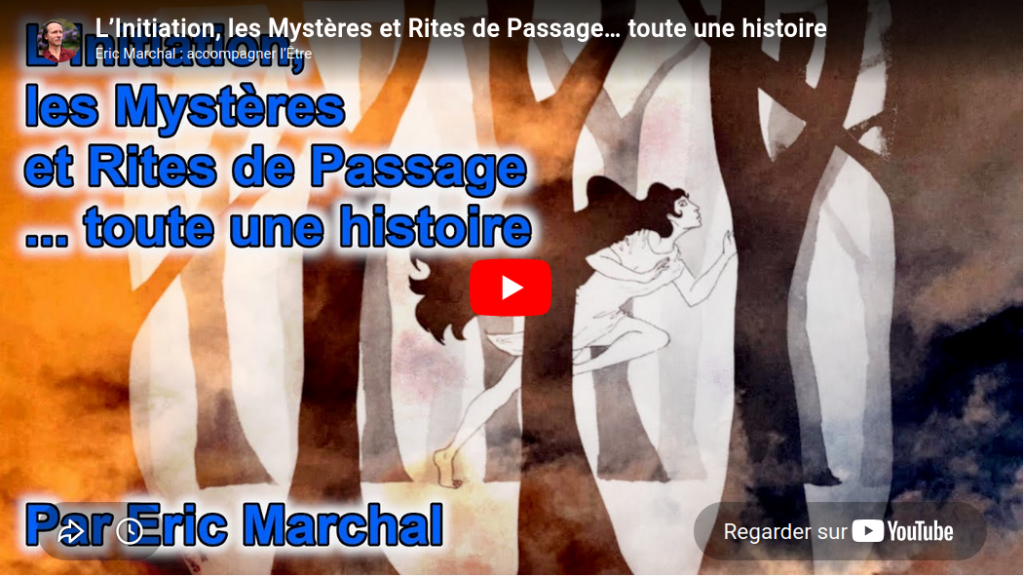 L’Initiation, les cultes à Mystères et les Rites de Passage